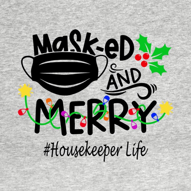 Masked And Merry Housekeeper Christmas by binnacleenta